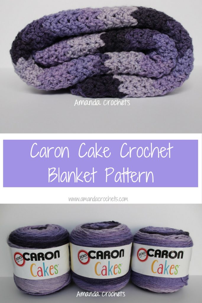 Free Crochet Blanket Pattern Featuring Caron Cake Yarn Amanda Crochets