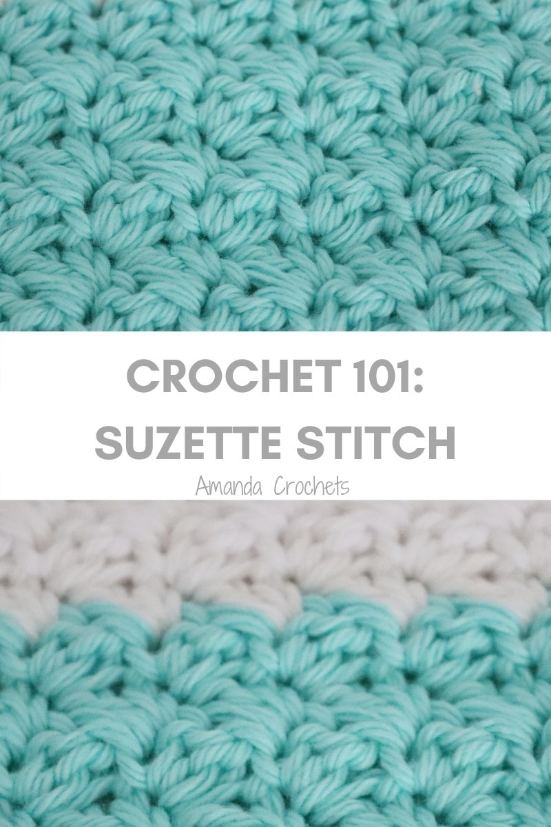 Suzette Stitch or Thicket StitchCrochet 101 Tutorial Amanda Crochets